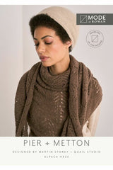 MODE at Rowan - Pier and Metton - Shawl and Hat by Martin Storey and Quail Studio in Alpaca Haze Leaflet