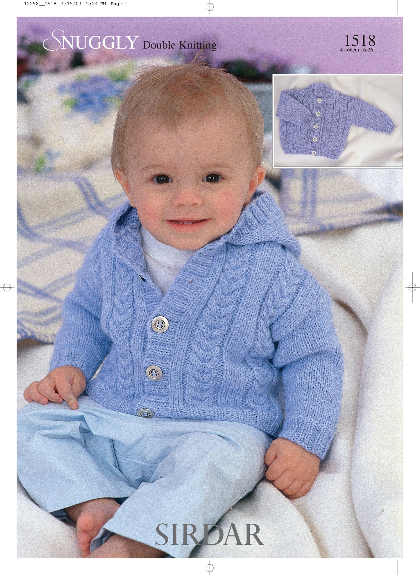 Sirdar Snuggly DK Knitting Pattern 1518 Birth to 6 years